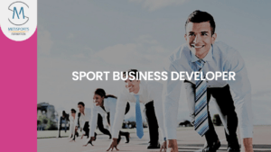 BUSINESS DEVELOPER PARTENARIATS SPORTIFS